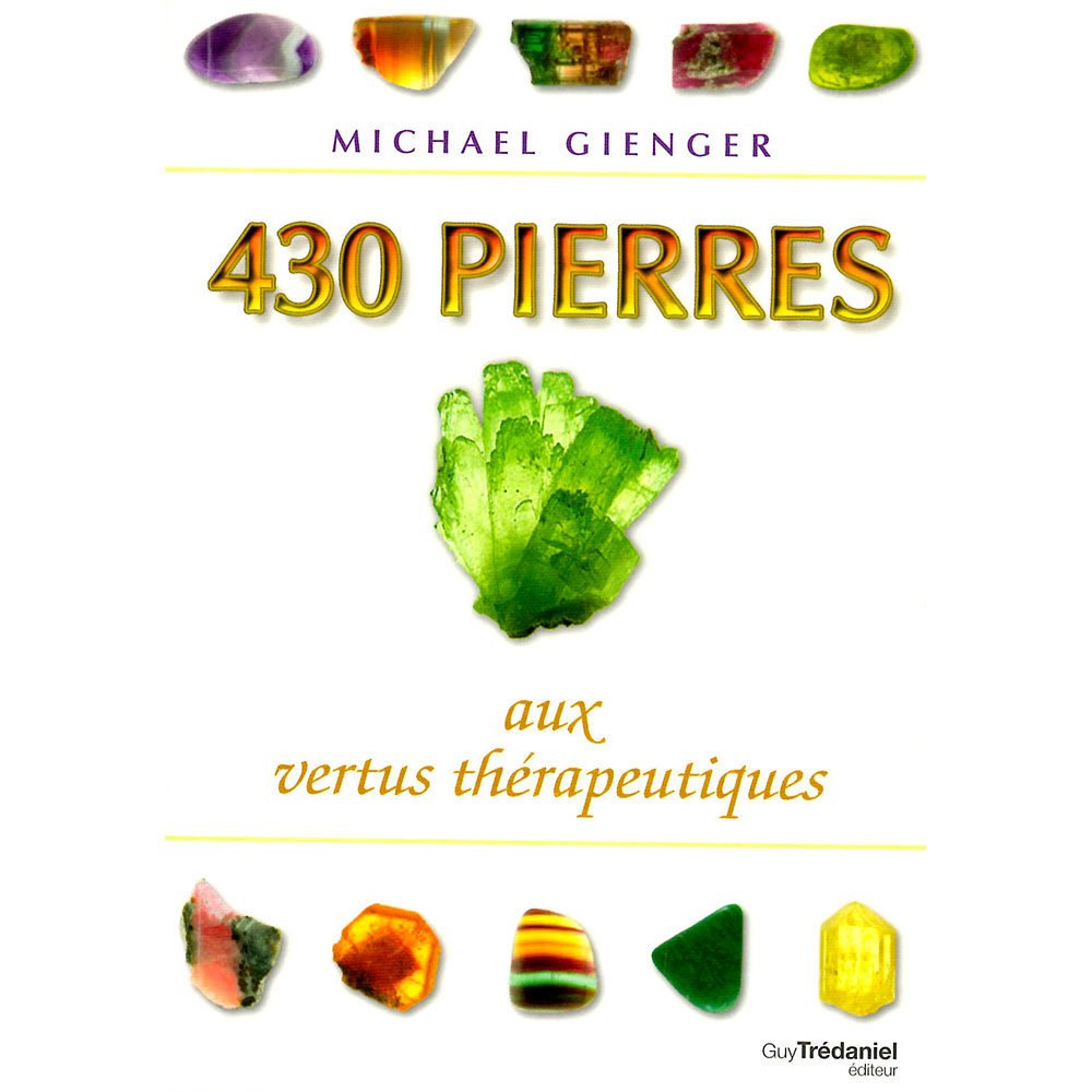 livre 430 pierres aux vertus therapeutiques