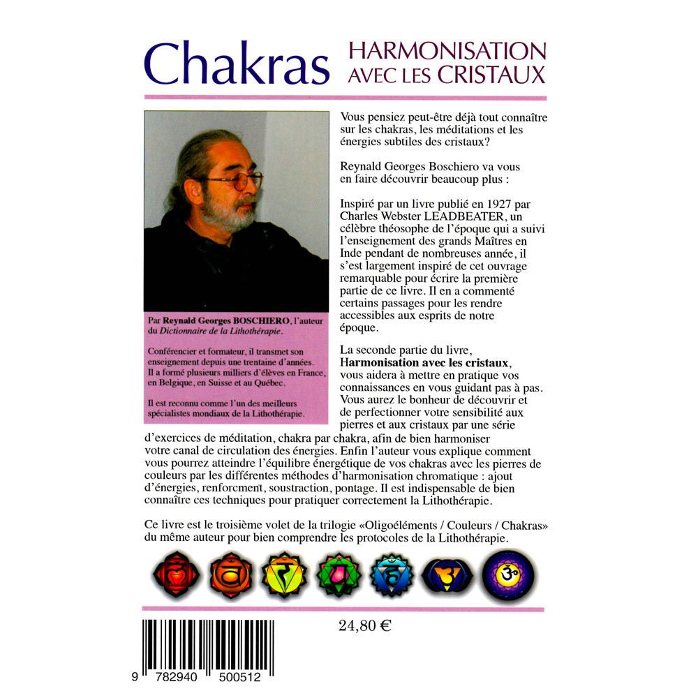 Chakras, harmonisation avec les cristaux