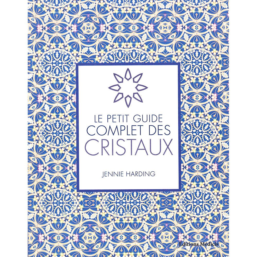 livre le petit guide complet des cristaux