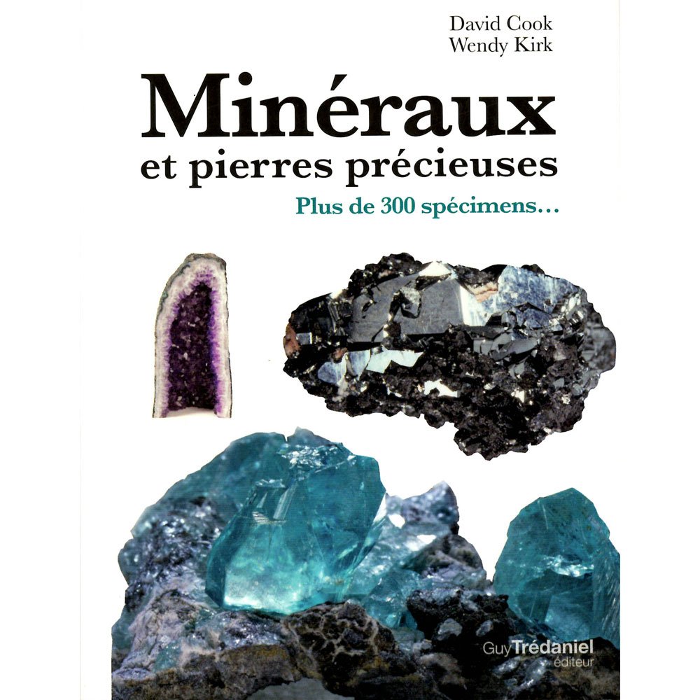 Minéraux et Pierres précieuses - Livre de Lithothérapie - France Minéraux